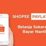 Cara Menaikkan Limit Shopee Paylater