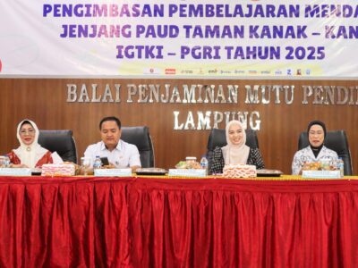 Bunda PAUD Provinsi Lampung Dorong Penguatan Profesionalisme Guru PAUD Melalui Deep Learning
