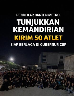 Pendekar Banten Metro Kirim 50 Atlet ke Gubernur Cup 2026, Soroti Minimnya Peran Pemkot dalam Pembinaan