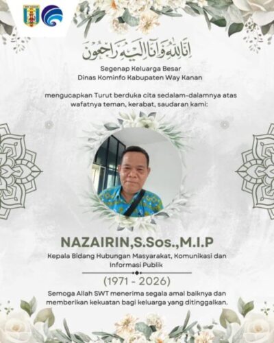 BERITA DUKA: Kabid Humas Kominfo Way Kanan Berpulang ke Rahmatullah