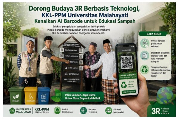 Dorong Budaya 3R Berbasis Teknologi, KKL-PPM Universitas Malahayati Kenalkan AI Barcode untuk Edukasi Sampah
